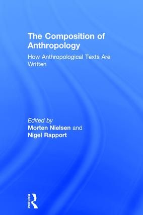 The Composition of Anthropology | 1:a upplagan
