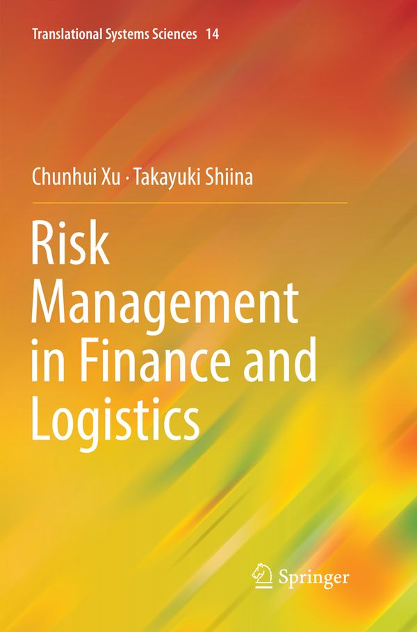 Risk Management in Finance and Logistics | 1:a upplagan