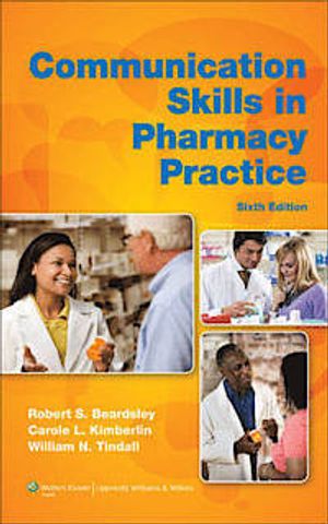 Communication Skills in Pharmacy Practice | 6:e upplagan