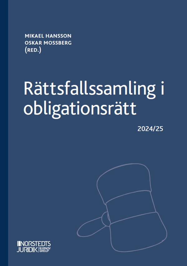 Rättsfallssamling i obligationsrätt : 2024/25 | 2:a upplagan