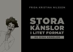 Stora känslor i litet format | 1:a upplagan