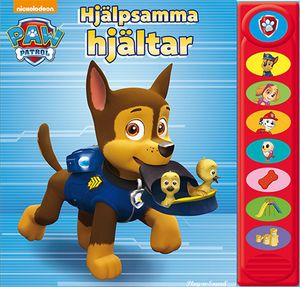 Paw Patrol. Hjälpsamma hjältar