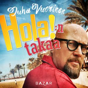 Hola!:n takaa | 1:a upplagan