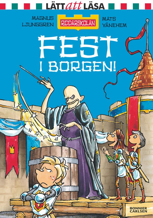 Fest i borgen! | 0:e upplagan