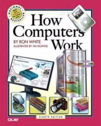How Computers Work | 8:e upplagan