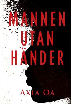 Mannen utan händer | 1:a upplagan