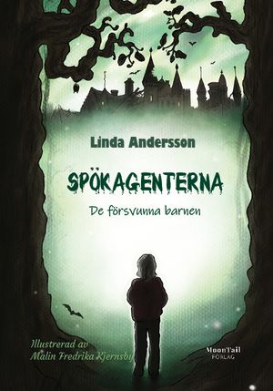 Spökagenterna - De försvunna barnen | 1:a upplagan