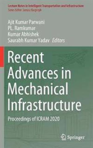 Recent Advances in Mechanical Infrastructure | 1:a upplagan