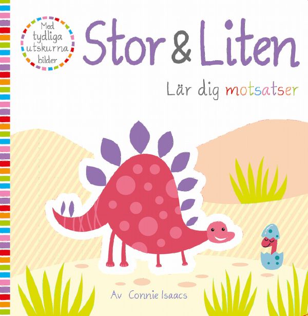 Stor & Liten - Lär dig motsatser | 0:e upplagan