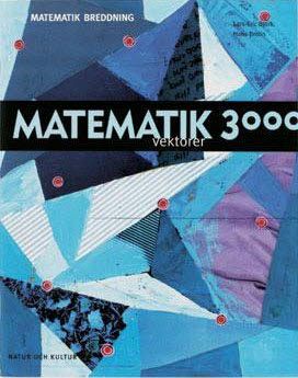 Matematik 3000 för NV och TE Breddning/Linjär optimering | 1:a upplagan