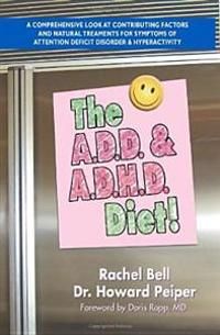 A.D.D. And A.D.H.D. Diet: A Comprehensive Look At Contributi | 0:e upplagan