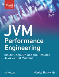 JVM Performance Engineering | 0:e upplagan