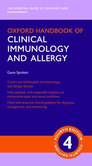 Oxford Handbook of Clinical Immunology and Allergy