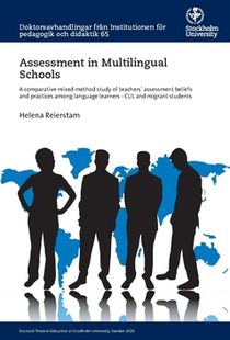 Assessment in Multilingual Schools : A comparative mixed method study of teachers assessment beliefs and practices among langua