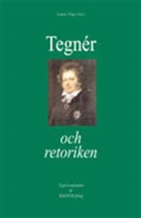 Tegnér och retoriken | 0:e upplagan