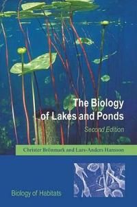 The Biology of Lakes and Ponds | 2:a upplagan