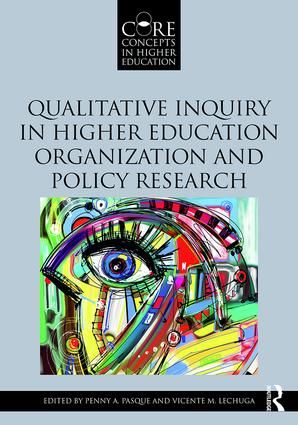 Qualitative Inquiry in Higher Education Organization and Policy Research | 1:a upplagan
