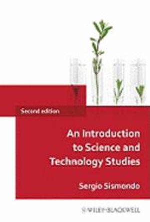 An Introduction to Science and Technology Studies |  2:e upplagan