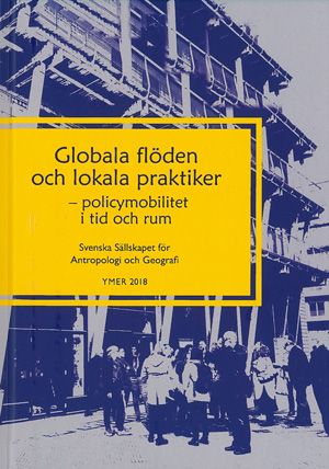Globala flöden och lokala praktiker | 0:e upplagan
