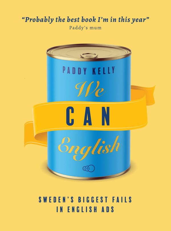 We Can English: Sweden's Biggest Fails in English Ads | 0:e upplagan