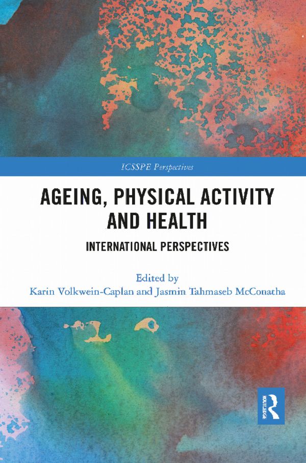 Ageing, Physical Activity and Health | 1:a upplagan