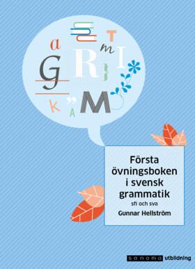 Första övningsboken i svensk grammatik | 2:a upplagan