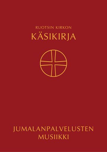 Kyrkohandbok för Svenska kyrkan Musikvolym, på finska | 1:a upplagan