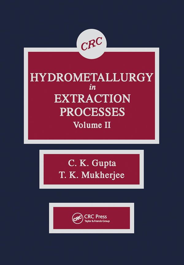 Hydrometallurgy in Extraction Processes, Volume II | 1:a upplagan