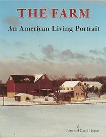 The Farm : An American Living Portrait