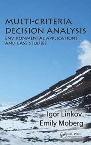 Multi-Criteria Decision Analysis | 1:a upplagan