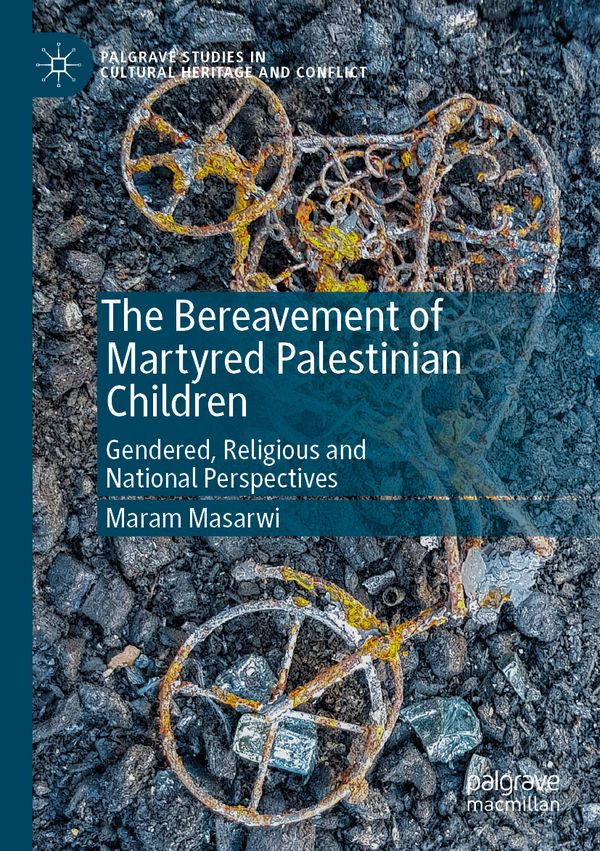 The Bereavement of Martyred Palestinian Children | 1:a upplagan