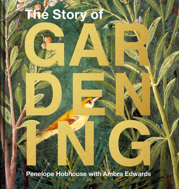 The Story of Gardening | 0:e upplagan