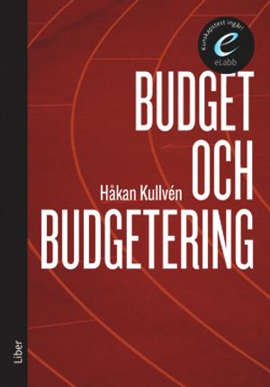 Budget och budgetering, bok med eLabb | 1:a upplagan