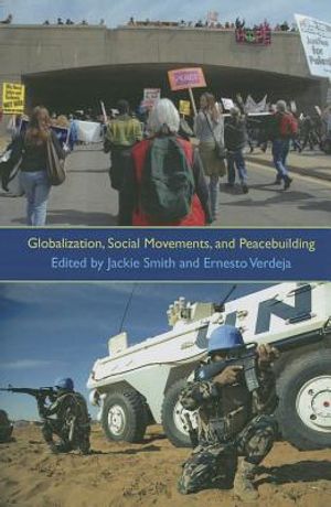 Globalization, Social Movements and Peacebuilding