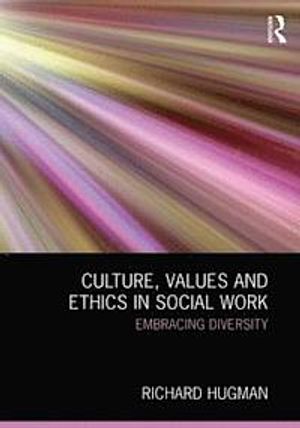 Culture, Values and Ethics in Social Work | 1:a upplagan