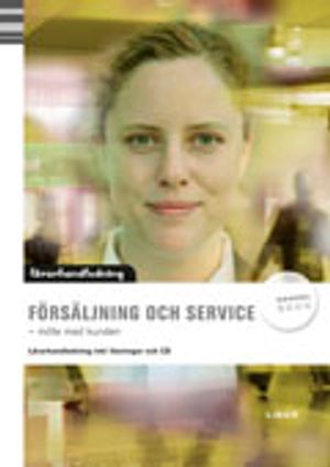 Försäljning och service Lärarhandledning inkl. cd |  2:e upplagan