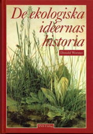 De ekologiska idéernas historia | 1:a upplagan