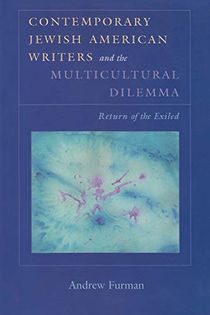 Contemporary Jewish American Writers and the Multicultural Dilemma