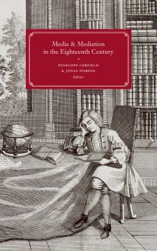 Media and Mediation in the Eighteenth Century | 0:e upplagan