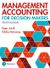 Management Accounting for Decision Makers (2021)