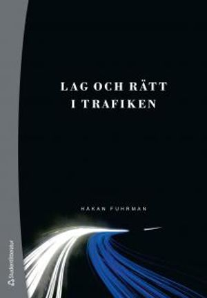 Lag och rätt i trafiken | 1:a upplagan