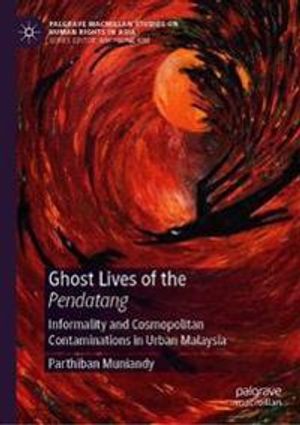 Ghost Lives of the Pendatang | 1:a upplagan