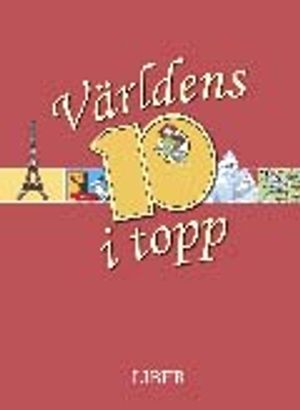 Världens 10 i topp | 1:a upplagan