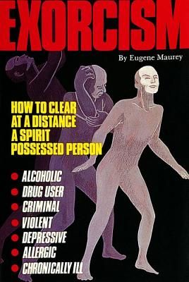 Exorcism - how to clear a spirit-possessed person | 0:e upplagan