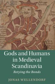 Gods and Humans in Medieval Scandinavia | 0:e upplagan
