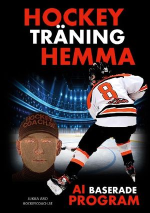 Hockeyträning Hemma - AI baserade program | 1:a upplagan