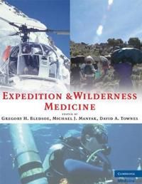 Expedition and Wilderness Medicine | 0:e upplagan