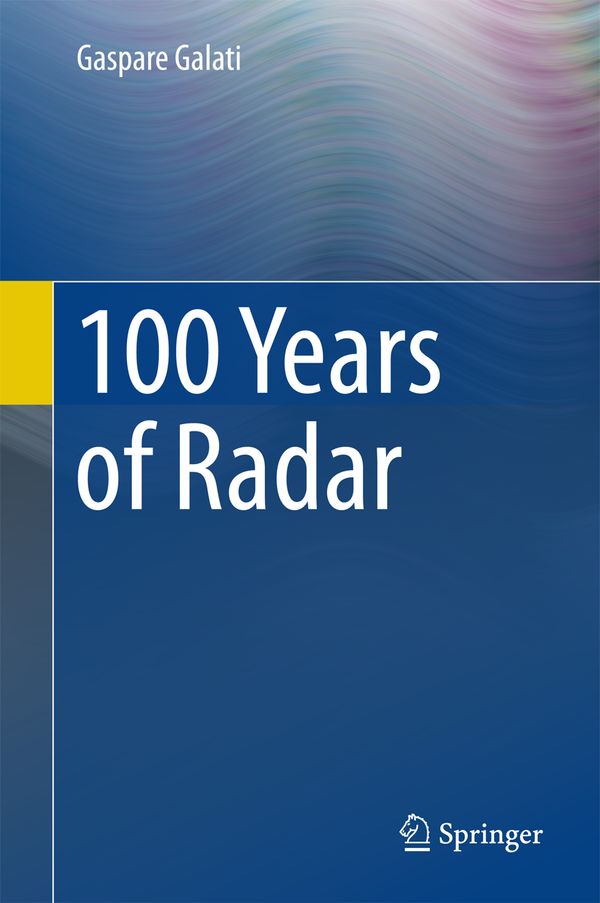100 Years of Radar | 1:a upplagan