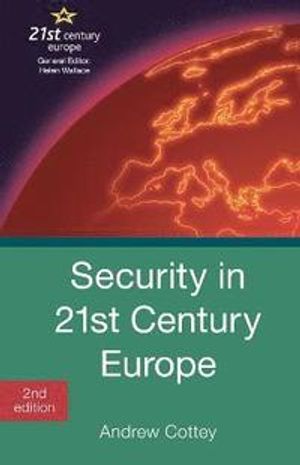 Security in 21st Century Europe |  2:e upplagan