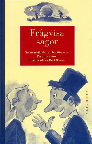 Frågvisa sagor | 1:a upplagan